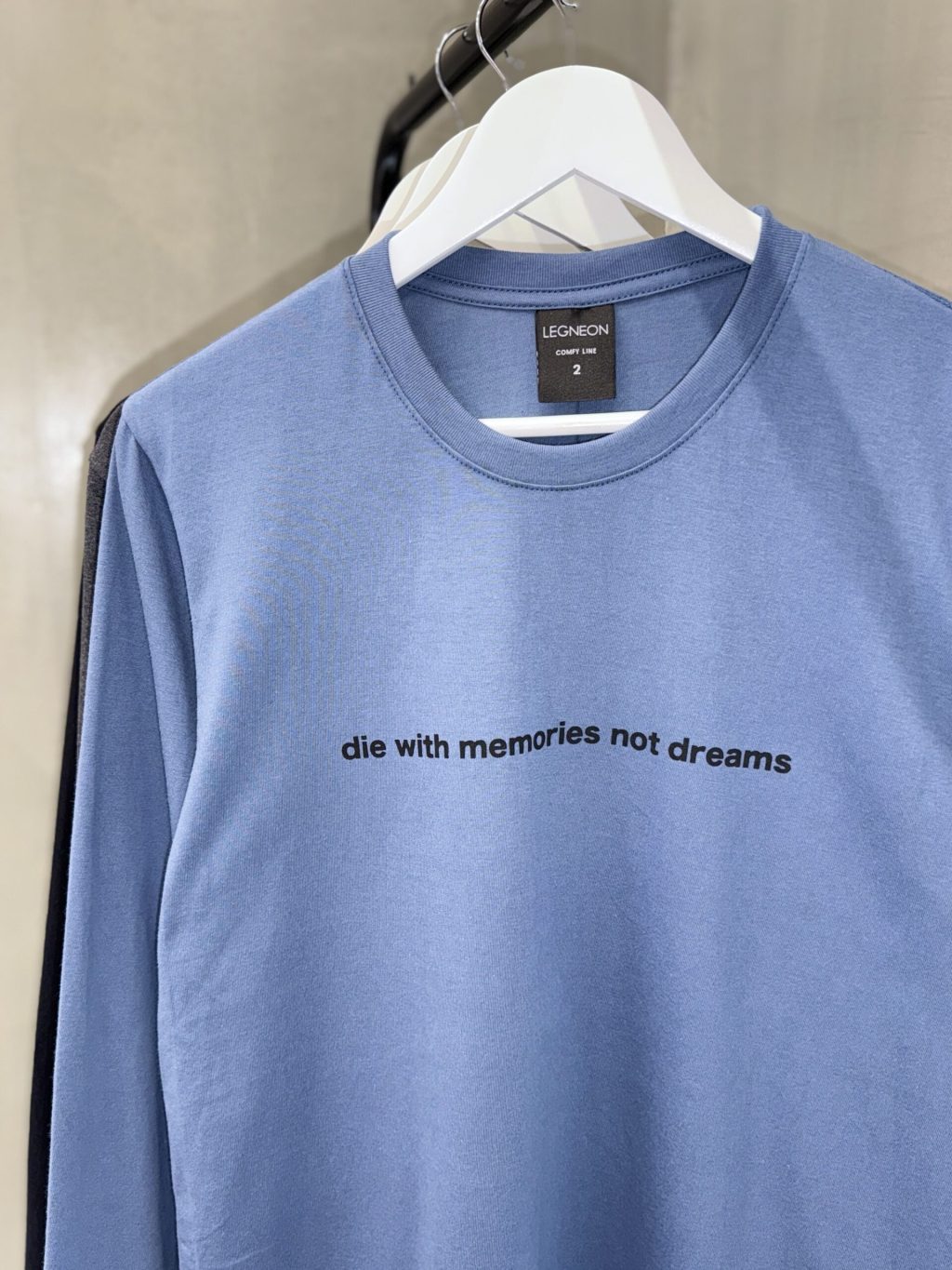 Remera ML CR DIE WITH MEMORIES NOT DREAMS - Image 2